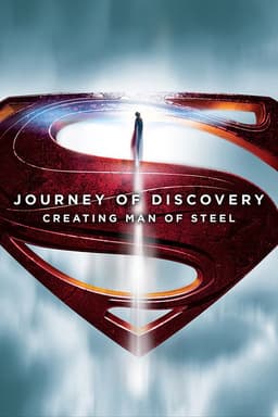 Journey of Discovery: Creating Man of Steel